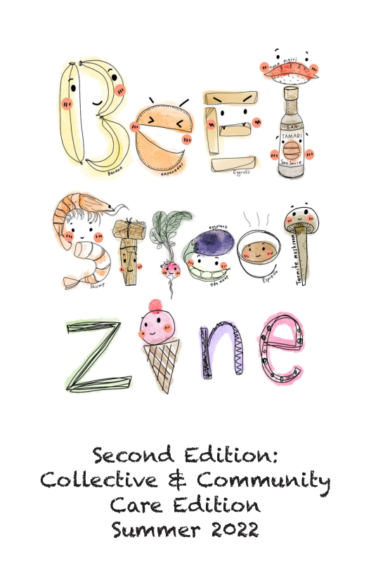 Second Edition: Collective & Community Care Edition Summer 2022 